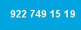 922 749 15 19